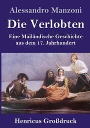 Cover von Die Verlobten (Großdruck)