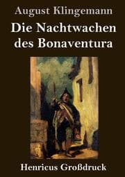 Cover von Die Nachtwachen des Bonaventura (Großdruck)