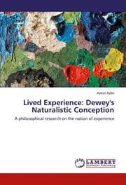 Cover von Lived Experience: Dewey's Naturalistic Conception