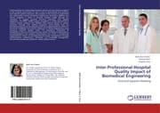Cover von Inter-Professional Hospital Quality Impact of Biomedical Engineering