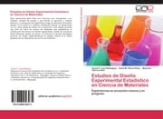 Cover von Estudios de Diseño Experimental Estadístico en Ciencia de Materiales