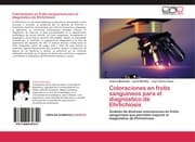 Cover von Coloraciones en frotis sanguíneos para el diagnóstico de Ehrlichiosis