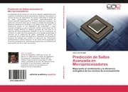 Cover von Predicción de Saltos Avanzada en Microprocesadores