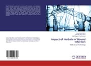 Cover von Impact of Herbals in Wound Infection