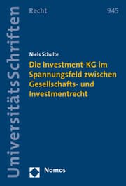 Cover von Die Investment-KG im Spannungsfeld zwischen Gesellschafts- und Investmentrecht
