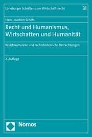 Cover von Recht und Humanismus, Wirtschaften und Humanität