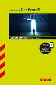 Cover von STARK Franz Kafka: Der Proceß - Deutsch - Interpretationen