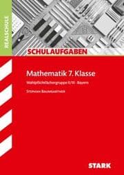 Cover von STARK Mathematik II/III 7. Klasse - Schulaufgaben Realschule Bayern