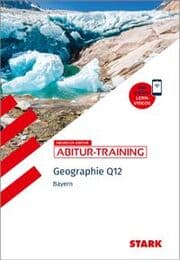 Cover von STARK Geographie Q12 - Abitur-Training Bayern