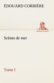 Cover von Scènes de mer, Tome I