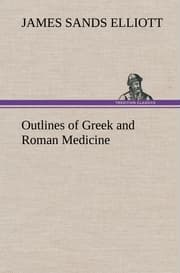 Cover von Outlines of Greek and Roman Medicine