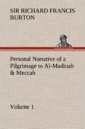 Cover von Personal Narrative of a Pilgrimage to Al-Madinah & Meccah - Volume 1
