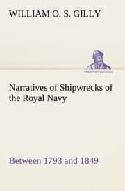 Cover von Narratives of Shipwrecks of the Royal Navy; between 1793 and 1849