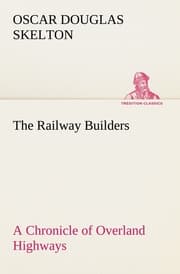 Cover von The Railway Builders A Chronicle of Overland Highways