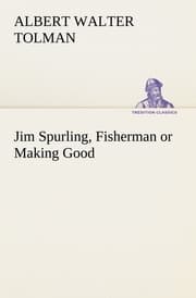 Cover von Jim Spurling, Fisherman or Making Good