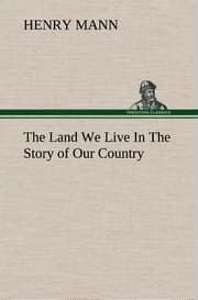 Cover von The Land We Live In The Story of Our Country