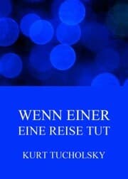 Cover von Wenn einer eine Reise tut