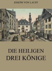 Cover von Die heiligen drei Könige