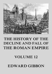 Cover von The History of the Decline and Fall of the Roman Empire