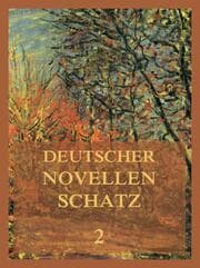Cover von Deutscher Novellenschatz 2