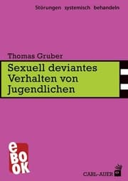 Cover von Sexuell deviantes Verhalten von Jugendlichen