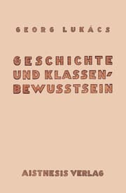 Cover von Geschichte und Klassenbewußtsein