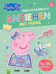 Cover von Peppa Pig Mein Stickerbuch Anziehen mit Peppa