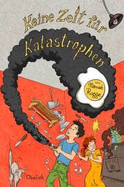 Cover von Keine Zeit für Katastrophen