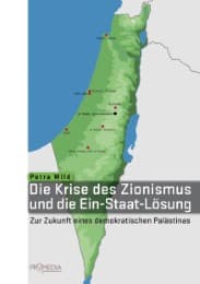 Cover von Die Krise des Zionismus und die Ein-Staat-Lösung