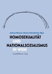 Cover von Homosexualität und Nationalsozialismus in Wien