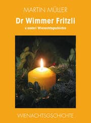 Cover von Dr Wimmer Fritzli u anderi Wienachtsgschichte
