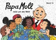 Cover von Papa Moll reist um die Welt