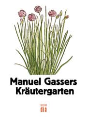 Cover von Manuel Gassers Kräutergarten