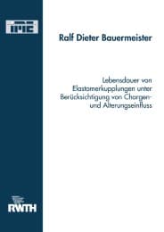 Cover von Lebensdauer von Elastomerkupplungen unter Berücksichtigung von Chargen und Alterungseinfluss