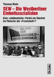 Cover von SEW - Die Westberliner Einheitssozialisten