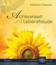 Cover von Achtsamkeit und Lebensfreude