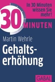 Cover von 30 Minuten Gehaltserhöhung