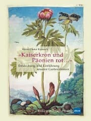 Cover von »Kaiserkron und Päonien rot¿«