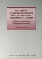 Cover von Psychologische Schuldfähigkeitsbegutachtung bei sogenannter schwerer anderer seelischer Abartigkeit