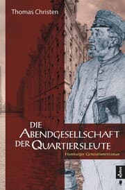 Cover von Die Abendgesellschaft der Quartiersleute