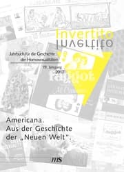Cover von Invertito. Jahrbuch für die Geschichte der Homosexualitäten / Americana. Aus der Geschichte der 'Neuen Welt'