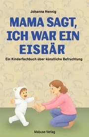 Cover von Mama sagt, ich war ein Eisbär