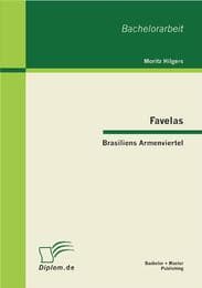 Cover von Favelas: Brasiliens Armenviertel