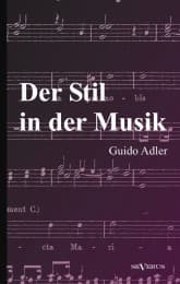 Cover von Der Stil in der Musik: Prinzipien und Arten des musikalischen Stils