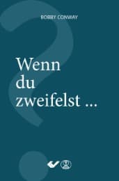 Cover von Wenn du zweifelst ...
