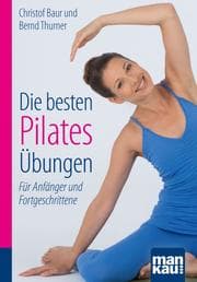 Cover von Die besten Pilates-Übungen. Kompakt-Ratgeber