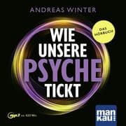 Cover von Wie unsere Psyche tickt. Hörbuch