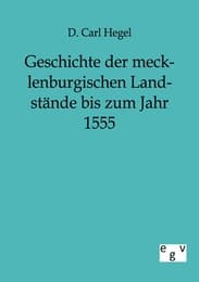 Cover von Geschichte der mecklenburgischen Landstände bis zum Jahr 1555