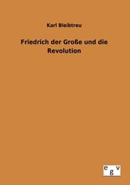 Cover von Friedrich der Große und die Revolution