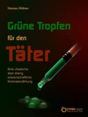 Cover von Grüne Tropfen für den Täter